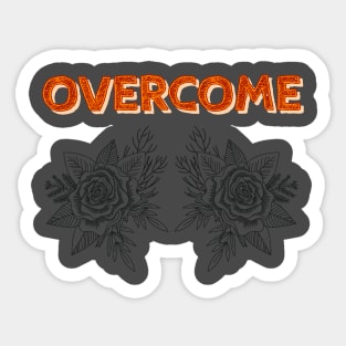 Overcome Sticker